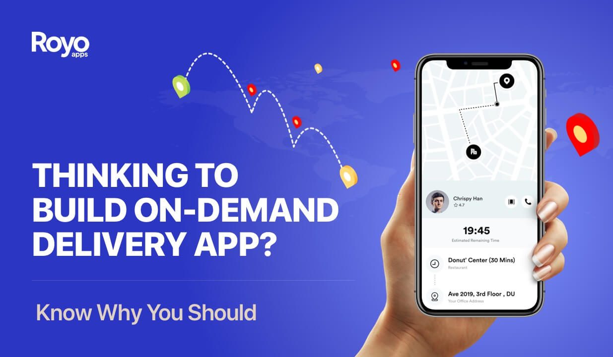 RoyoApps- On Demand Delivery App Features